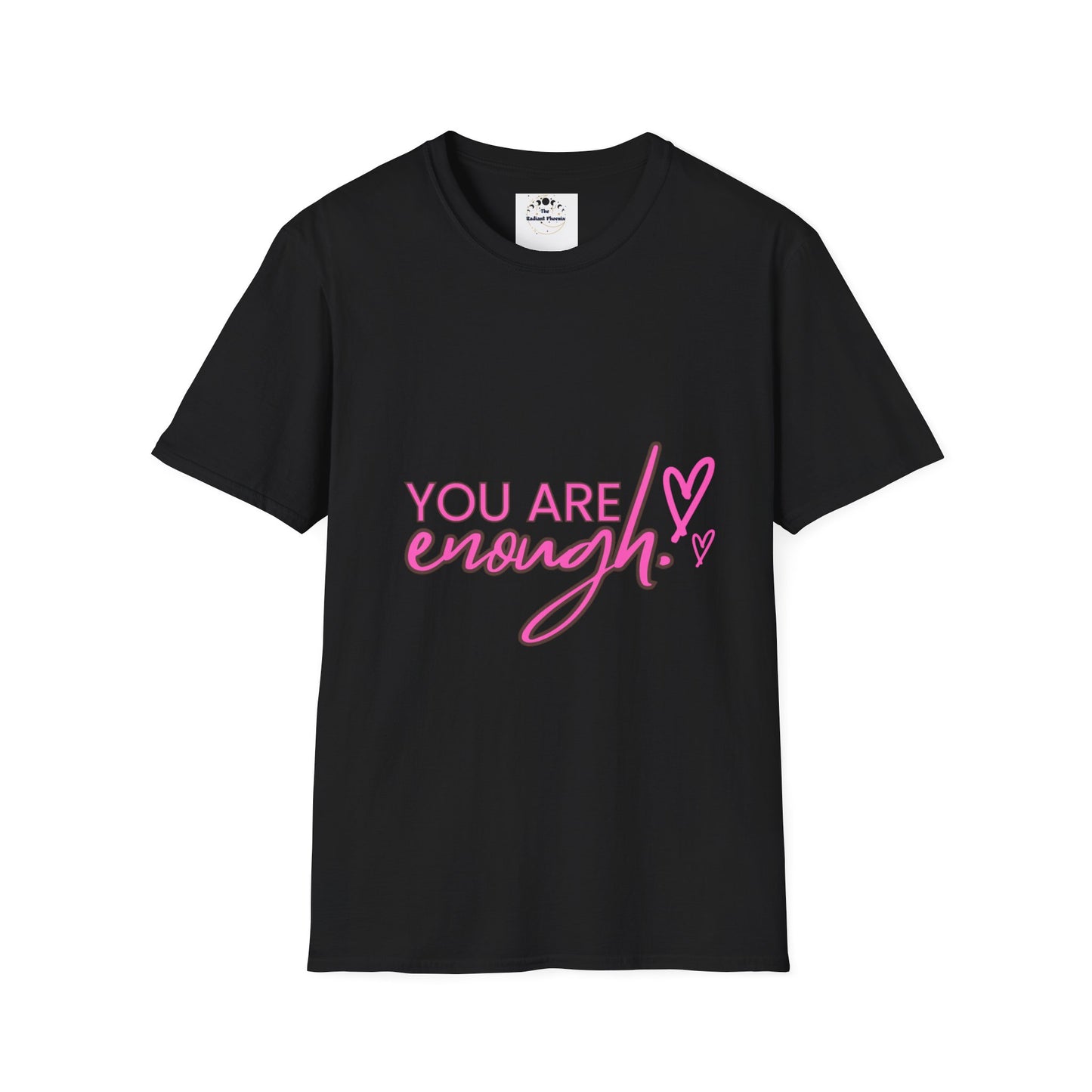 You Are Enough - Unisex T-Shirt