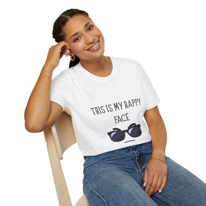 This Is My Happy Face - Unisex T-Shirt