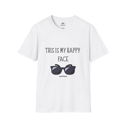 This Is My Happy Face - Unisex T-Shirt