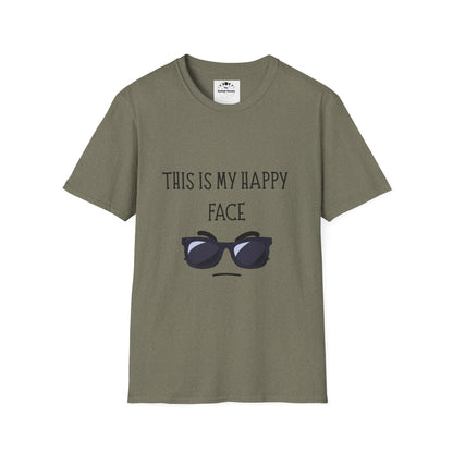 This Is My Happy Face - Unisex T-Shirt